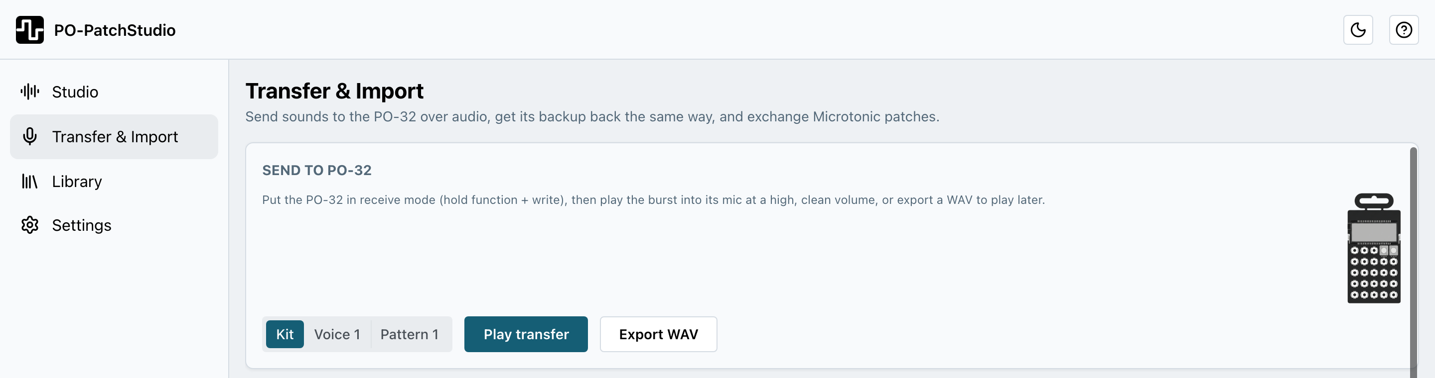 The Transfer and Import view: a Send to PO-32 panel offering kit, voice or pattern, a Play transfer button and an Export WAV button.